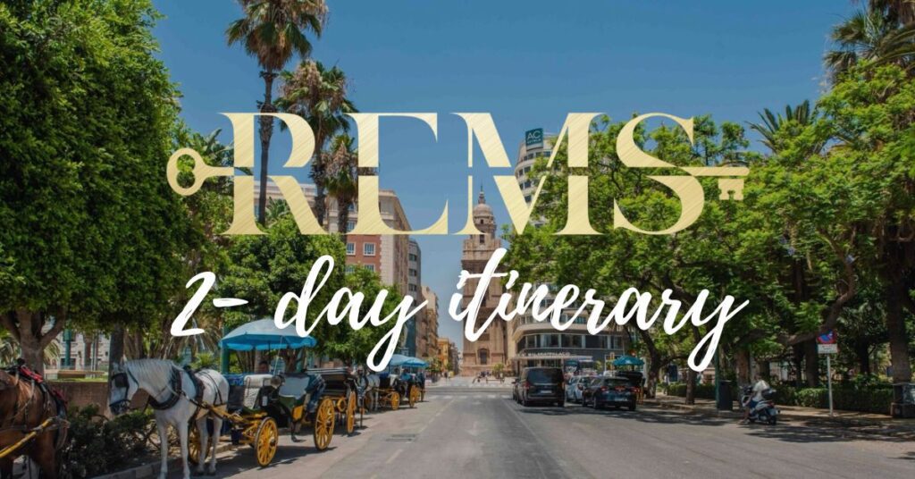 2 days in Malaga: itinerary for a perfect trip